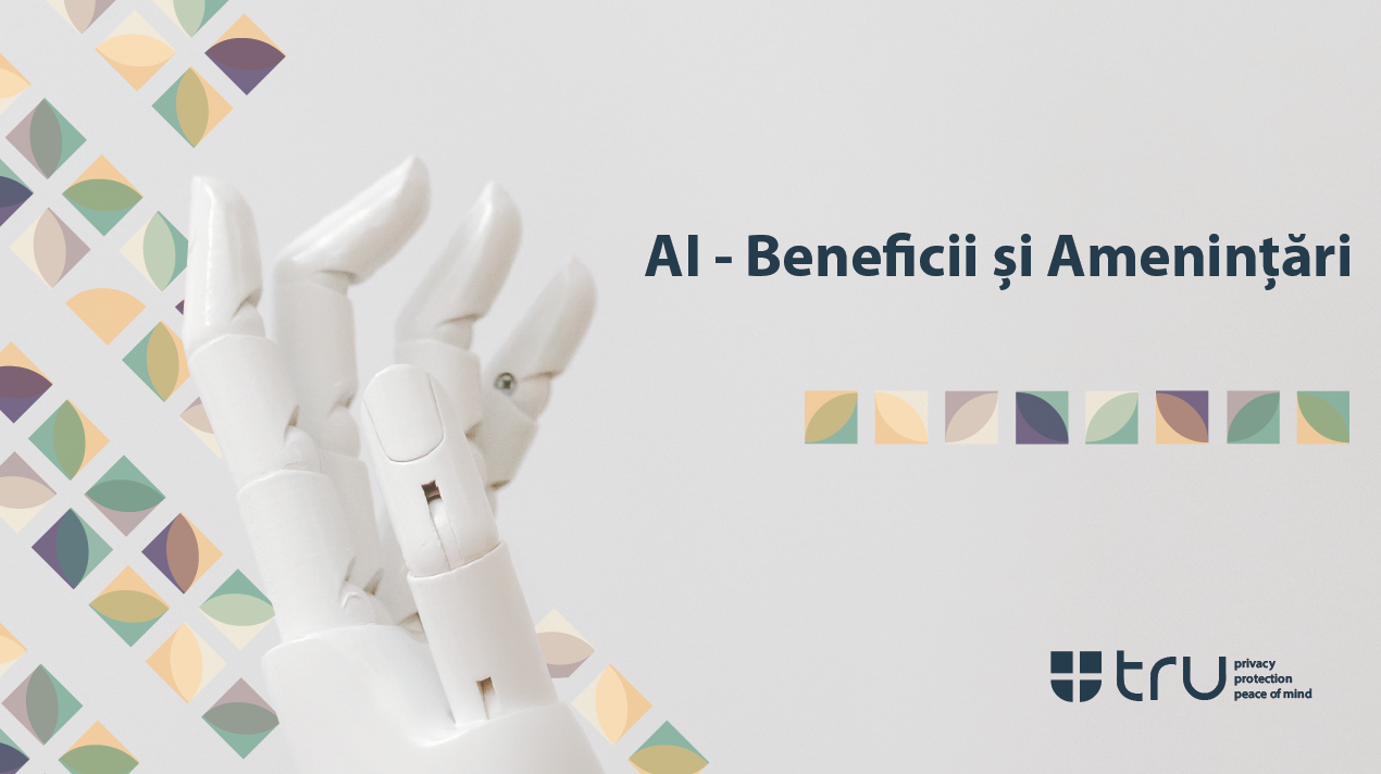 AI - Beneficii si Amenintari